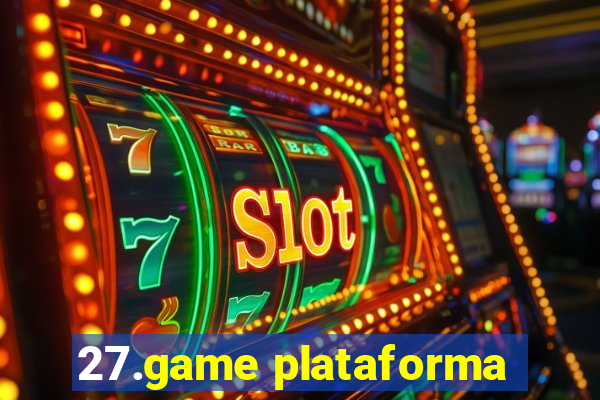 27.game plataforma